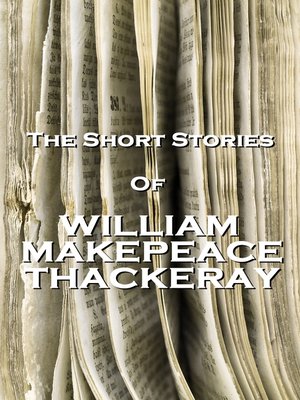 cover image of The Short Stories of William Makepeace Thackeray
